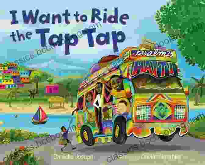 Want To Ride The Tap Tap Book Cover I Want To Ride The Tap Tap