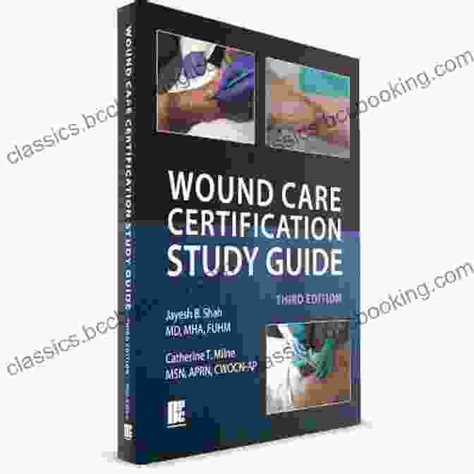 Wound Care Certification Study Guide, 3rd Edition Book Cover Wound Care Certification Study Guide 3rd Edition