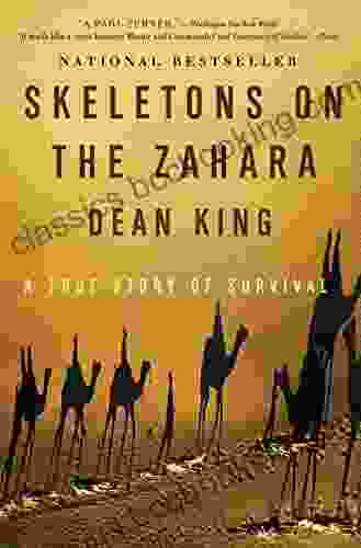 Skeletons On The Zahara: A True Story Of Survival