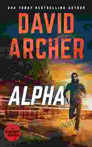 Alpha (Noah Wolf 21) David Archer