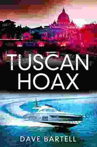 Tuscan Hoax: An Archaeological Thriller (A Darwin Lacroix Adventure 4)