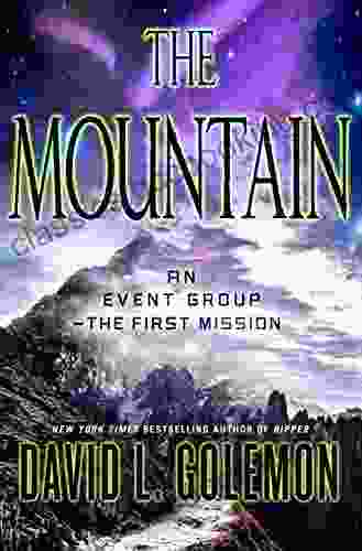 The Mountain: An Event Group Thriller (Event Group Thrillers 10)