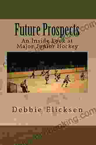 Future Prospects: An Inside Look At Major Junior Hockey