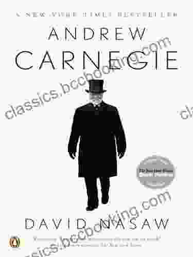 Andrew Carnegie David Nasaw