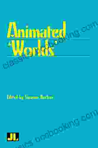 Animated Worlds David Roberts