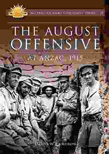 The August Offensive At ANZAC 1915: At ANZAC 1915 (Australian Army Campaigns 10)