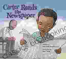 Carter Reads The Newspaper Deborah Hopkinson