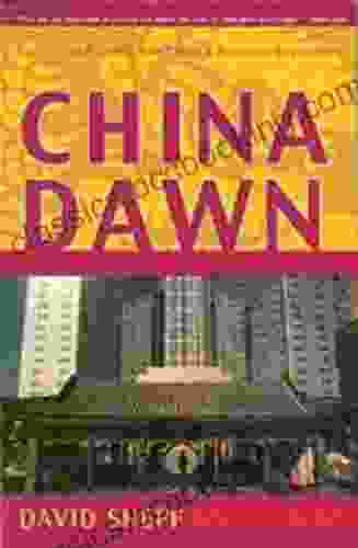 China Dawn: Culture And Conflict In China S Business Revolution