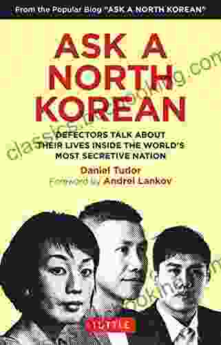 Ask A North Korean: Defectors Talk About Their Lives Inside The World S Most Secretive Nation