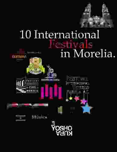 10 International Festivals In Morelia David Railton