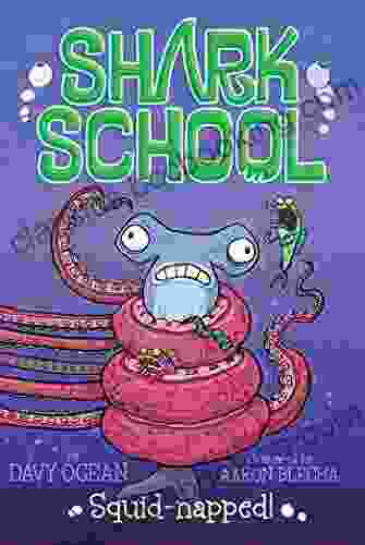Squid Napped (Shark School 3) Davy Ocean