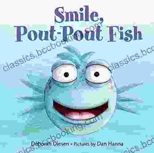 Smile Pout Pout Fish (A Pout Pout Fish Mini Adventure 2)
