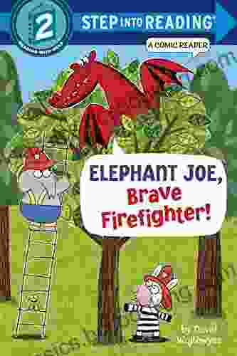 Elephant Joe Brave Firefighter (Step Into Reading Comic Reader)
