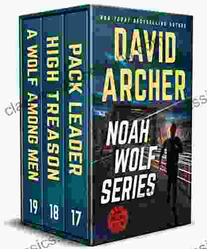 Noah Wolf Series: 17 19 (Noah Wolf Boxed Set 6)