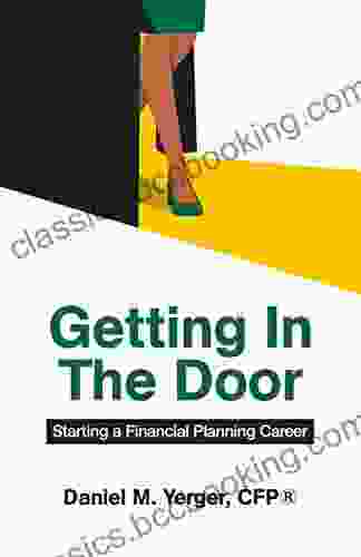 Getting In The Door: Starting A Financial Planning Career
