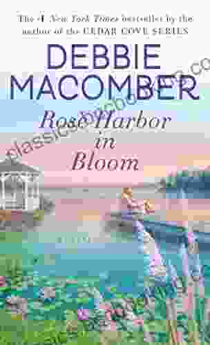 Rose Harbor In Bloom: A Novel