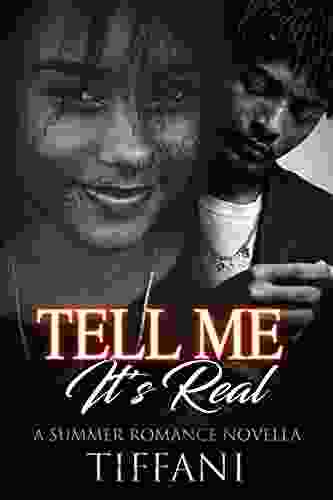 Tell Me It S Real: A Summer Romance