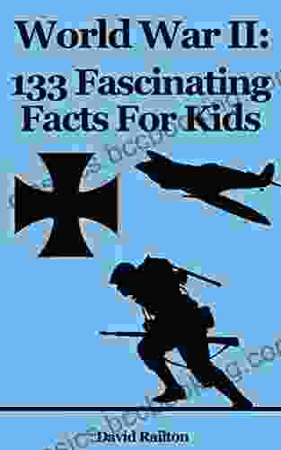 World War 2: 133 Fascinating Facts For Kids: Facts About World War 2