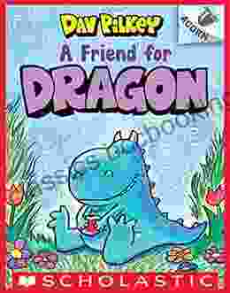 A Friend For Dragon: An Acorn (Dragon #1)