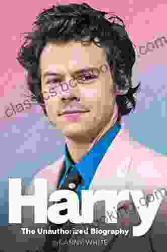 Harry: The Unauthorized Biography Danny White
