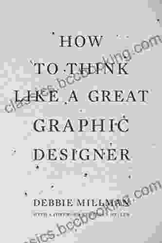 How To Think Like A Great Graphic Designer