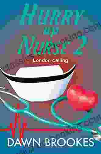 Hurry Up Nurse 2: London Calling