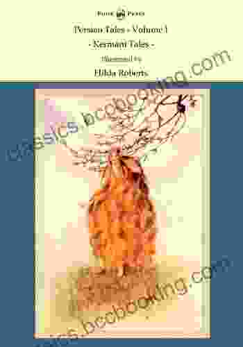 Persian Tales Volume I Kermani Tales Illustrated By Hilda Roberts