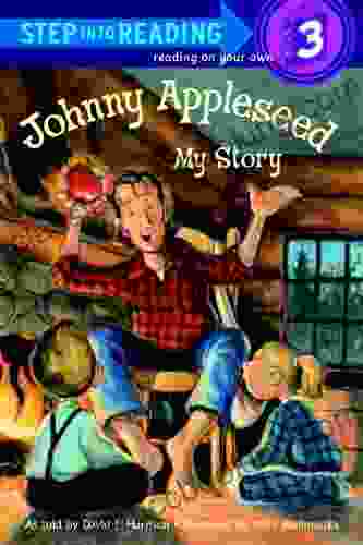 Johnny Appleseed: My Story (Step Into Reading)