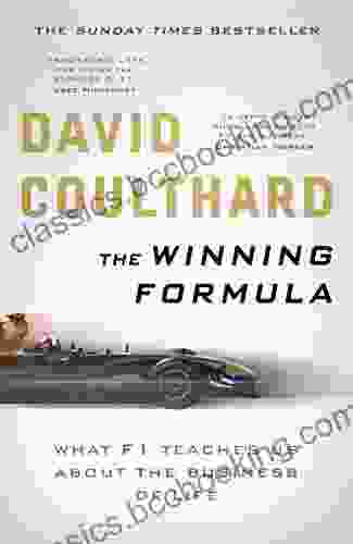 The Winning Formula: Leadership Strategy And Motivation The F1 Way