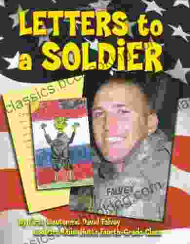 Letters To A Soldier David Falvey