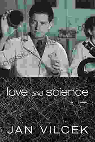 Love And Science: A Memoir