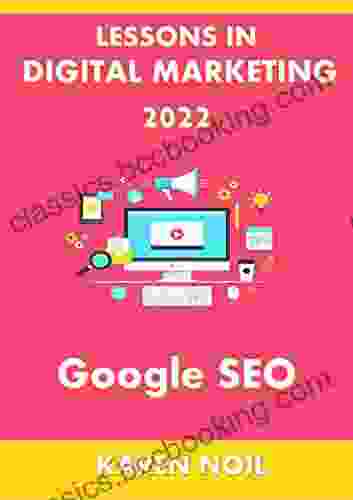 Lessons In Digital Marketing 2024 : Google SEO