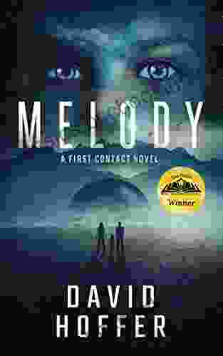 Melody: A First Contact Techno Thriller