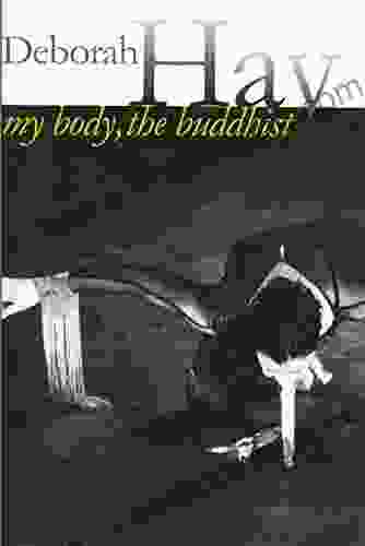 My Body The Buddhist Deborah Hay
