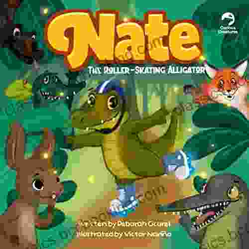 Nate The Roller Skating Alligator (Curious Creatures)