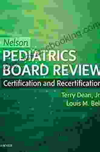 Nelson Pediatrics Board Review E Book: Certification And Recertification
