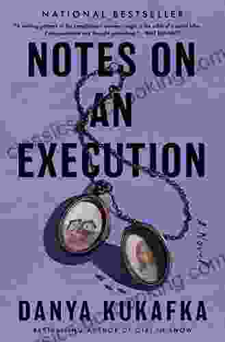Notes On An Execution: A Novel