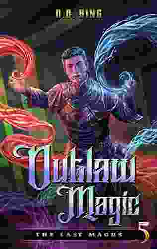 Outlaw Magic (The Last Magus 5)