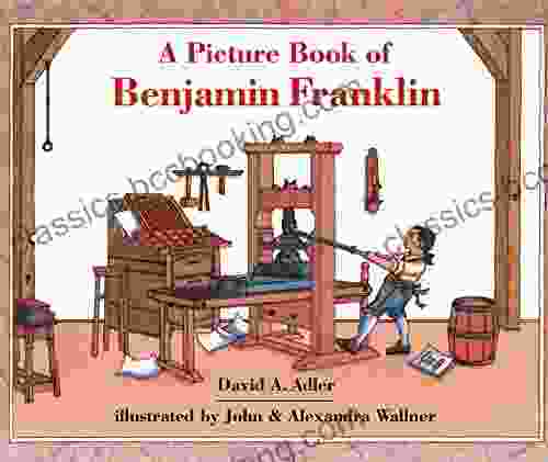 A Picture Of Benjamin Franklin (Picture Biography)