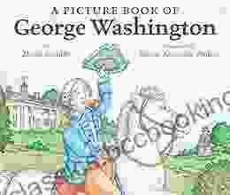 A Picture Of George Washington (Picture Biography)