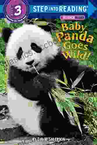 Baby Panda Goes Wild (Step Into Reading)