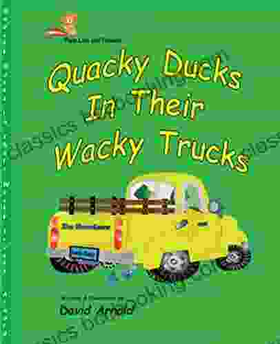 Quacky Ducks In Their Wacky Trucks (Flyin Lion And Friends)