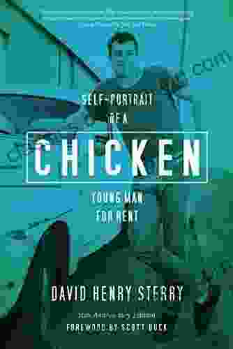 Chicken: Self Portrait Of A Young Man For Rent