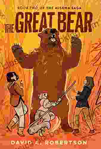 The Great Bear: The Misewa Saga Two