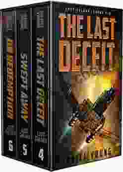 Lost Galaxy (Books 4 6): The Last Deceit Swept Away On Redemption