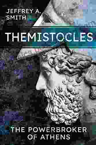 Themistocles: The Powerbroker Of Athens
