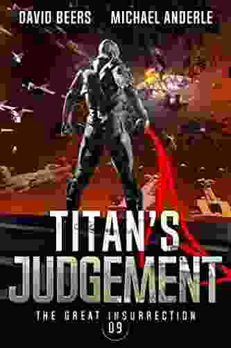 Titan S Judgement (The Great Insurrection 9)