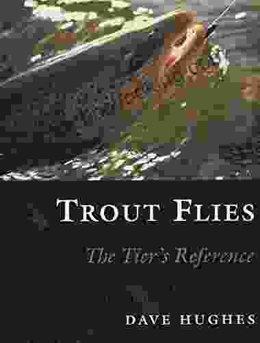 Trout Flies: The Tier S Reference