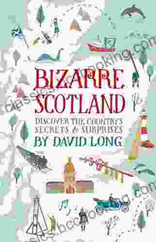 Bizarre Scotland David Long