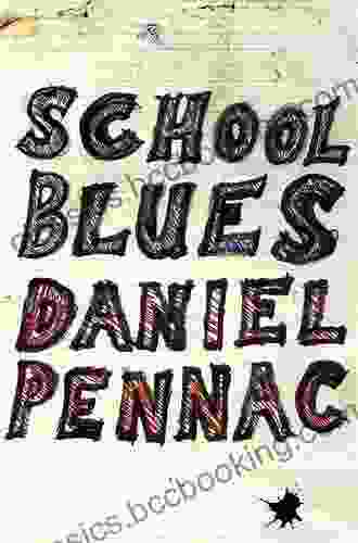 School Blues Daniel Pennac